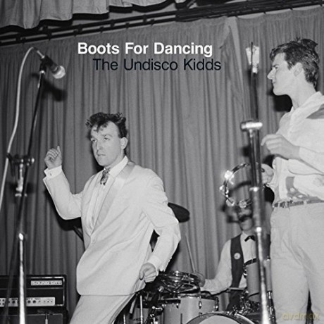 Boots For Dancing: The Undisco Kidds [2xWinyl]
