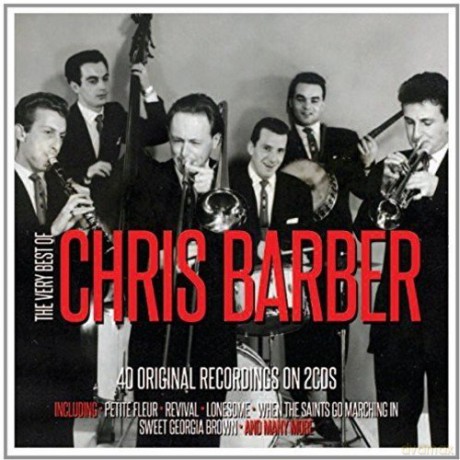Chris Barber: The Very Best Of [2CD]