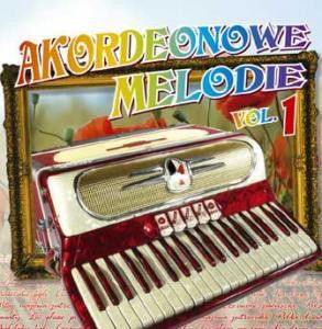 Akordeonowe melodie vol.1 [CD]