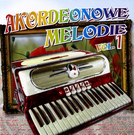 Akordeonowe melodie vol.1 [CD]