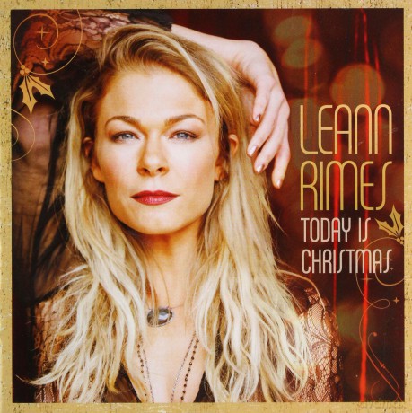 Leann Rimes: Today Is Christmas [CD]