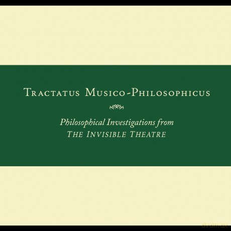 John Zorn: Tractatus Musico-Philosophicus [CD]