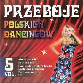 Przeboje polskich dancingów vol.5 [CD]