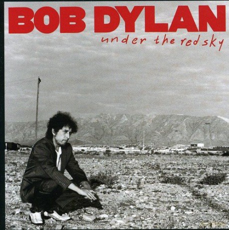 Bob Dylan: Under The Red Sky [CD]