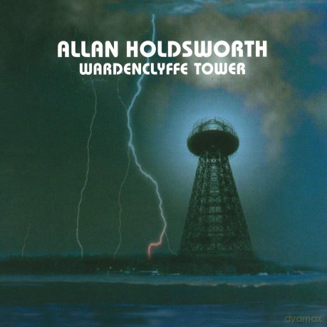 Allan Holdsworth: Wardenclyffe Tower [CD]