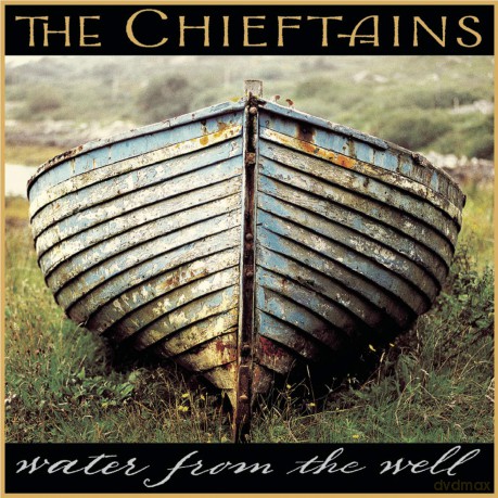 Chieftains: Water From The Well [CD]