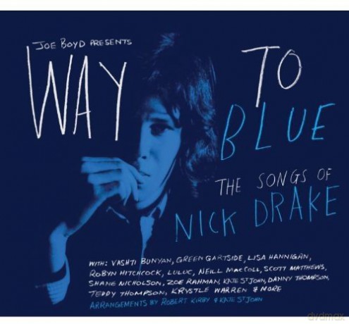 Way To Blue - The Songs Of Nick Drake [CD]