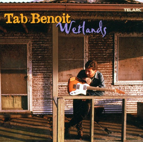 Tab Benoit: Wetlands [CD]