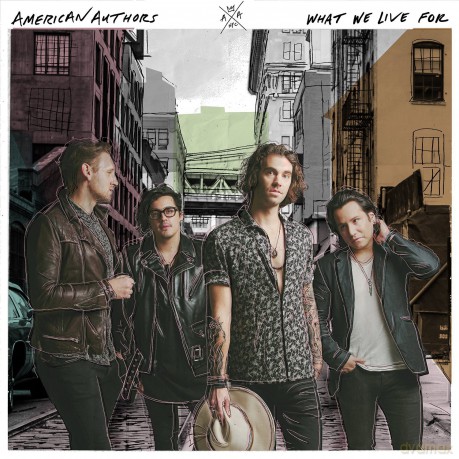 American Authors: What We Live For [CD]