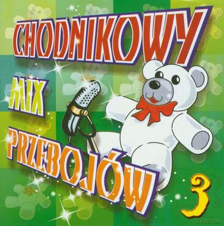 Chodnikowy Mix Przebojów vol.3 [CD]