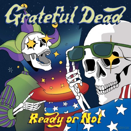 Grateful Dead: Ready Or Not [CD]