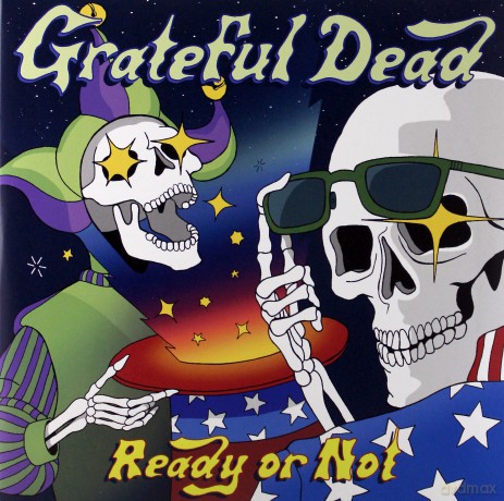 Grateful Dead: Ready Or Not [Winyl]