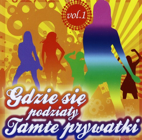 Gdzie się podziały tamte prywatki vol.1 [CD]