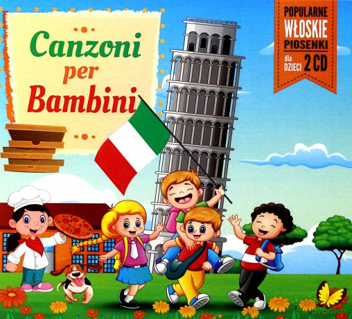 Canzoni Per Bambini: Piosenki włoskie dla dzieci [2CD]