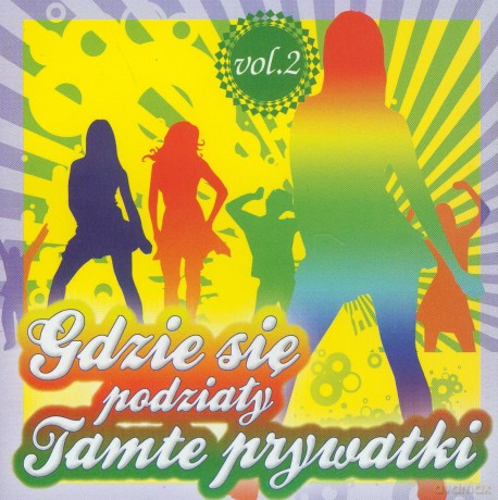 Gdzie się podziały tamte prywatki vol.2 [CD]