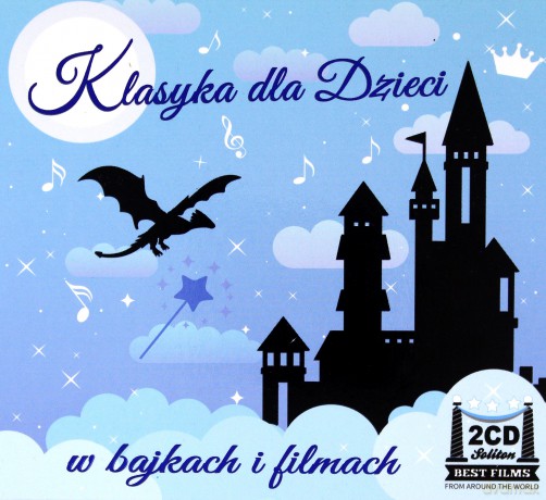 Klasyka dla dzieci w bajkach i filmach [2CD]