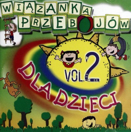 Wiązanka przebojów dla dzieci vol.2  [CD]