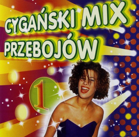 Cygański mix Przebojów [CD]