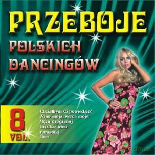 Przeboje polskich dancingów vol. 8 [CD]