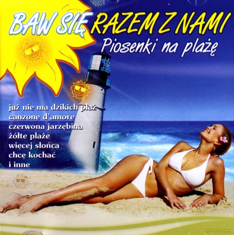 Baw się razem z nami - Przeboje na plażę [CD]