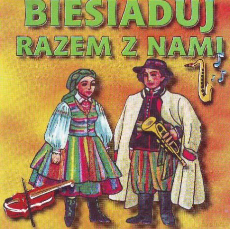 Biesiaduj razem z nami [CD]