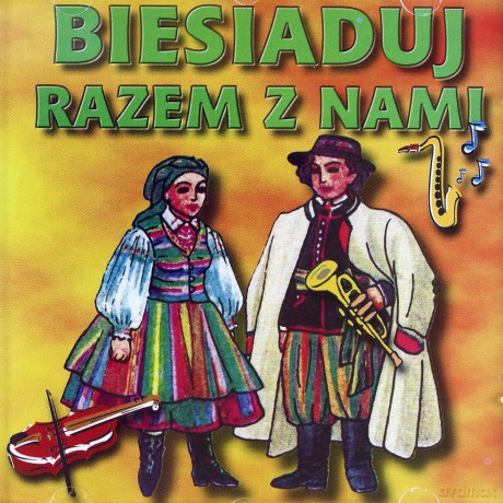 Biesiaduj razem z nami [CD]