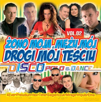 Żono moja, Mężu mój, Drogi mój teściu vol.2 [CD]