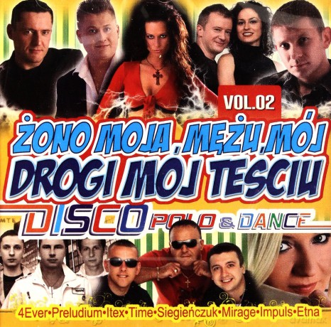 Żono moja, Mężu mój, Drogi mój teściu vol.2 [CD]