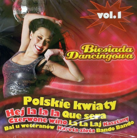Biesiada Dancingowa vol.1 - Polskie kwiaty [CD]