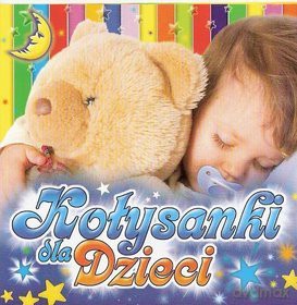 Kołysanki dla dzieci - Dla dzieci [CD]