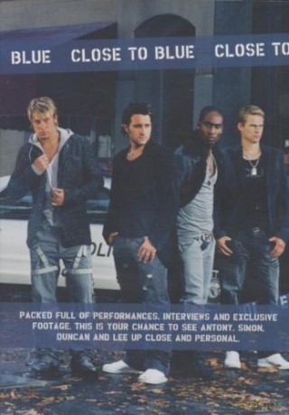Blue: Close to Blue [DVD]
