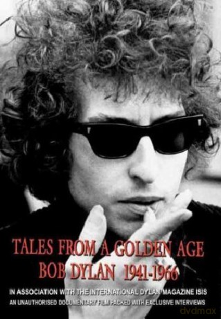Bob Dylan - Tales From a Golden Age [DVD]