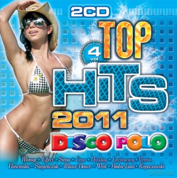 Top Hits Disco Polo 2011 vol. 4 [2CD]