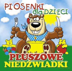 Piosenki dla dzieci - Pluszowe niedźwiadki [CD]