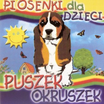 Piosenki dla dzieci - Puszek okruszek [CD]