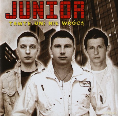 Junior: Tamte dni nie wrócą [CD]