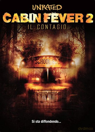 Cabin Fever 2: Spring Fever (Śmiertelna gorączka 2) [DVD]