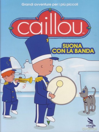 Caillou - Suona Con La Banda [DVD]