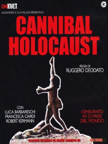 Cannibal Holocaust (Nadzy i rozszarpani) [DVD]