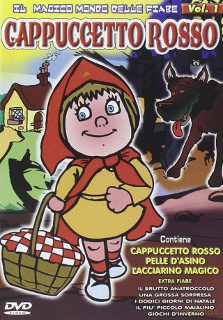 Cappuccetto Rosso. Il magico mondo delle fiabe. Vol. 1 [DVD]