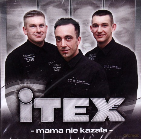 Itex: Mama nie kazała [CD]