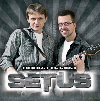 Setus: Dobra bajka [CD]