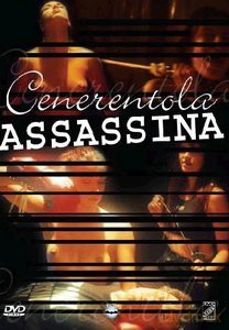 Cenerentola Assassina [DVD]