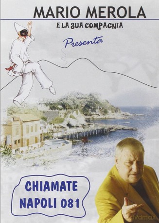 Chiamate Napoli [DVD]