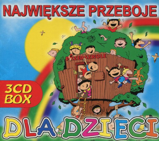 Największe przeboje dla dzieci [BOX] [3CD]