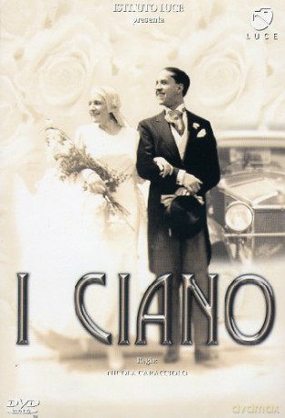 I Ciano [DVD]