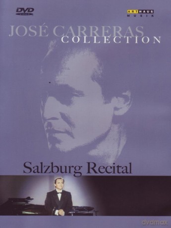 Jose Carreras Collection - Salzburg Rectical [DVD]