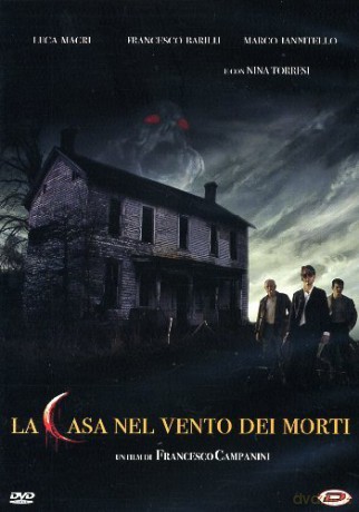 La casa nel vento dei morti [DVD]
