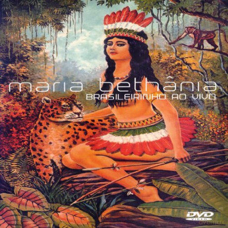Maria Bethania - Brasileirinho Ao Vivo [DVD]
