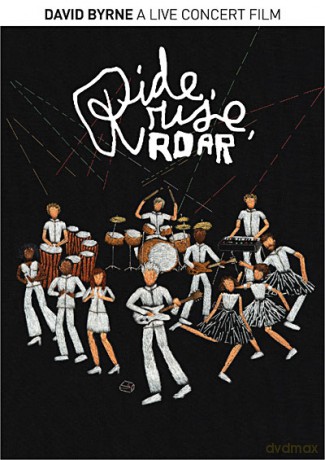 David Byrne: Ride Rise Roar [DVD]
